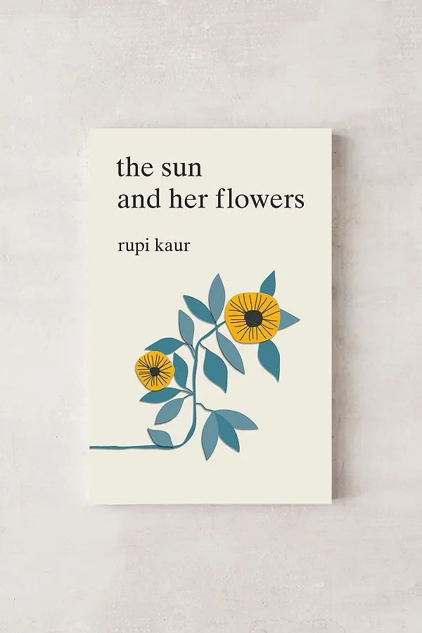 The Sun and Her flowers by rupi kaur photo 1