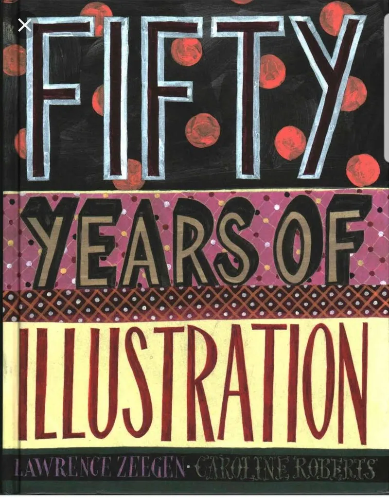 ISO: Fifty Years of Illustration photo 1