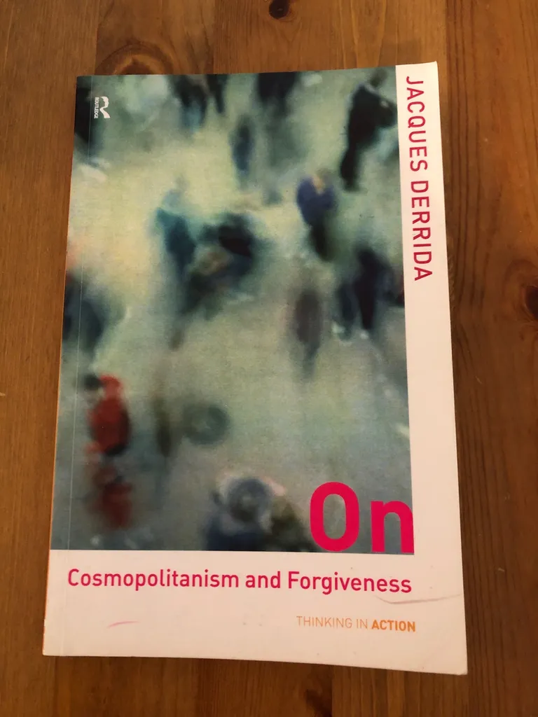Free Derrida - On Cosmopolitanism And Forgiveness photo 1