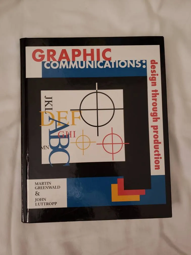 Graphic Communications: Design Through Production photo 1