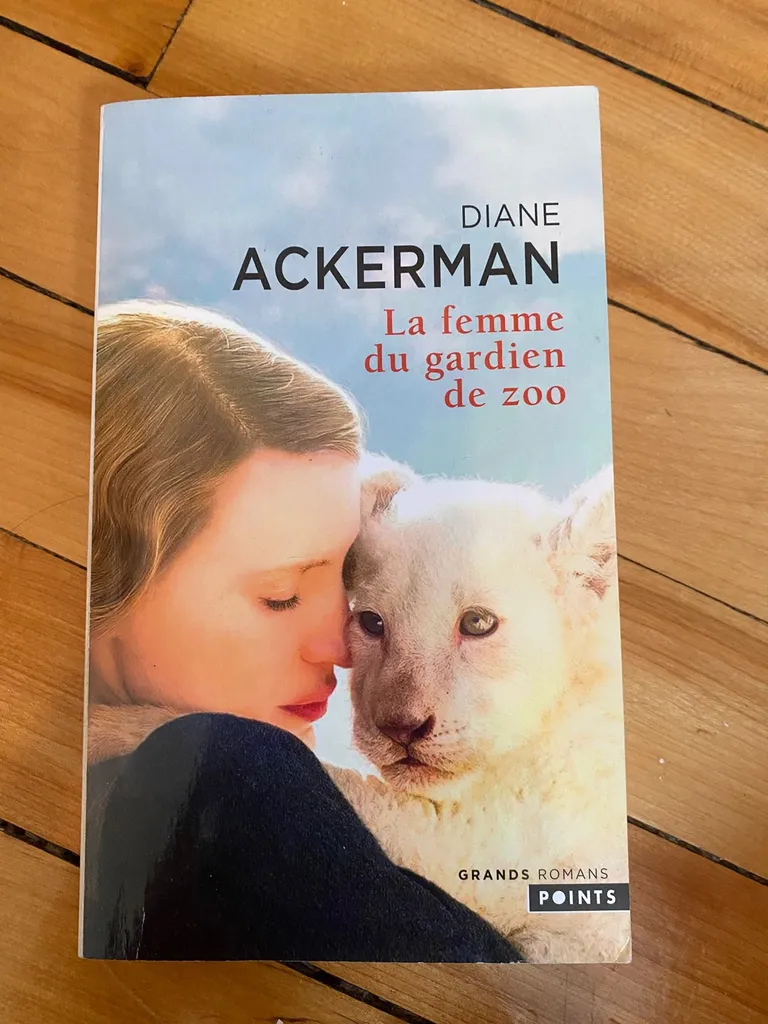 Livre: La Femme Du Gardian Du Zoo par Diane Ackerman photo 1