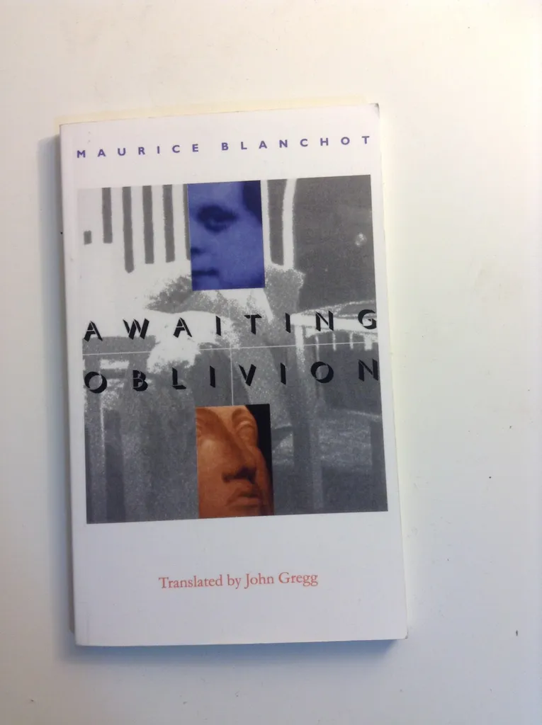 Maurice Blanchot - Awaiting Oblivion photo 1