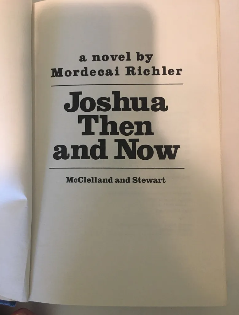 Book: “Joshua Then and Now” (Mordecai Richler) photo 1