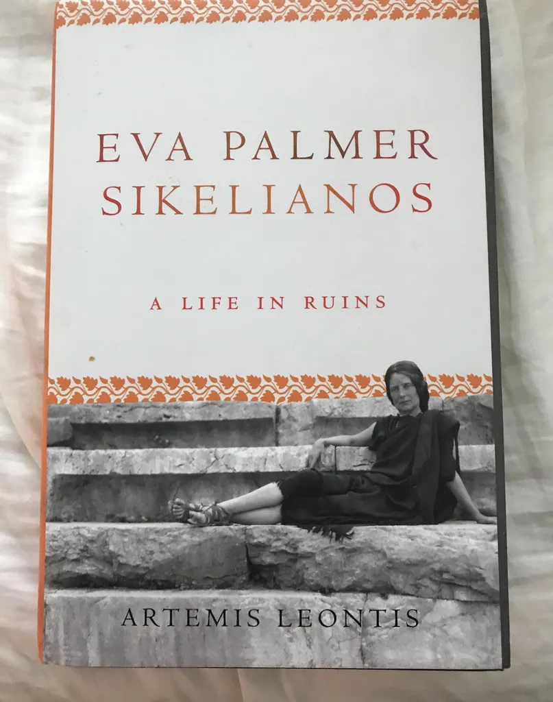 Eva Palmer Sikelianos - Biography By Artemis Leontis Hardcover photo 1