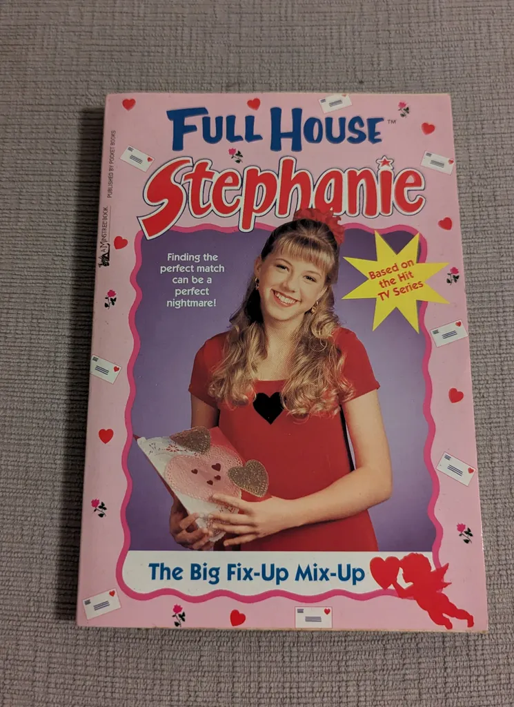 Full House Stephanie: The Big Fix-Up Mix-Up Book photo 1