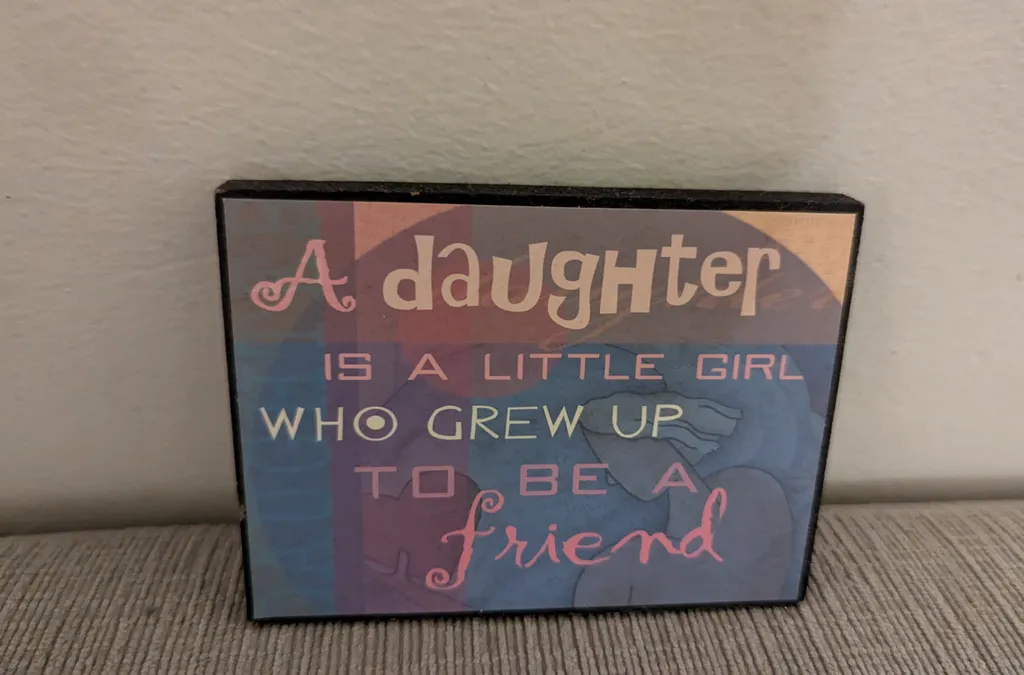 Russs Delores Art Daughter Quote Plaque photo 1
