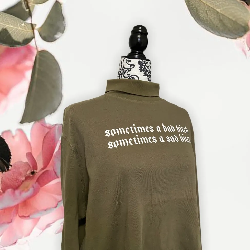 “Sometimes bad, sometimes sad” Green Turtleneck Sweater photo 1