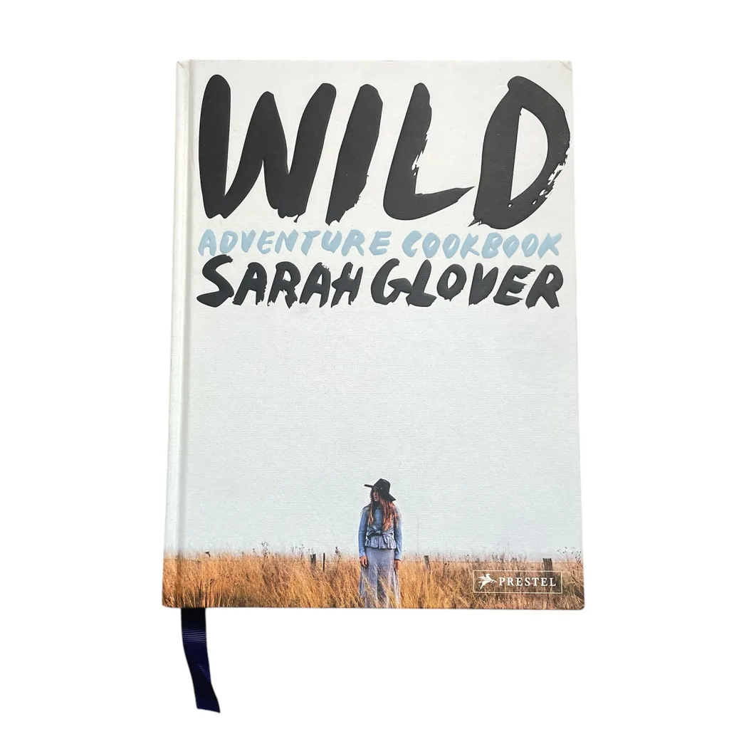Wild: Adventure Cookbook (Hardcover) by Sarah Glover photo 1