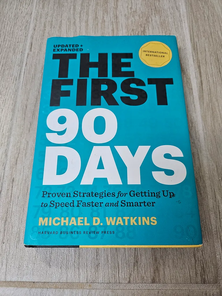The First 90 Days by Michael Watkins  photo 1