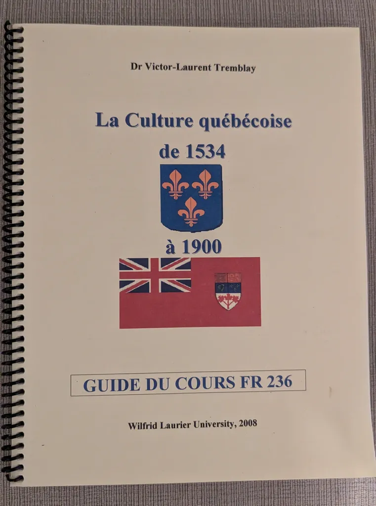 La Culture québécoise de 1534 à 1900 - Guide du Cours FR 236  photo 1