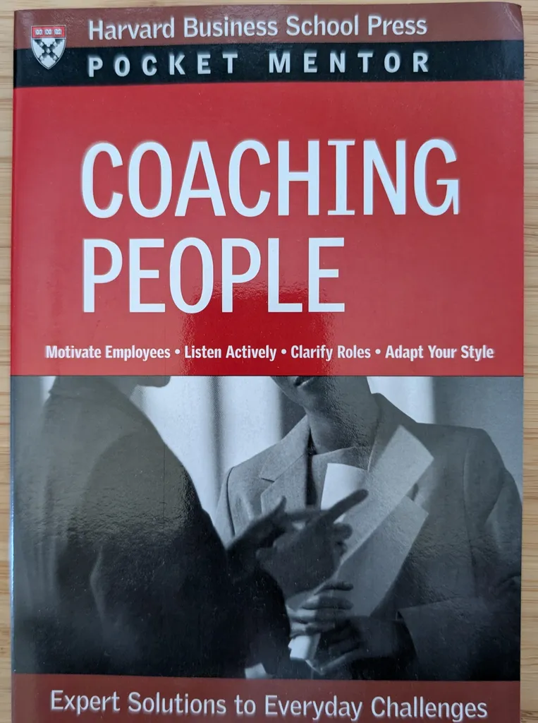 Coaching people: expert solutions to everyday challenges HBR photo 1