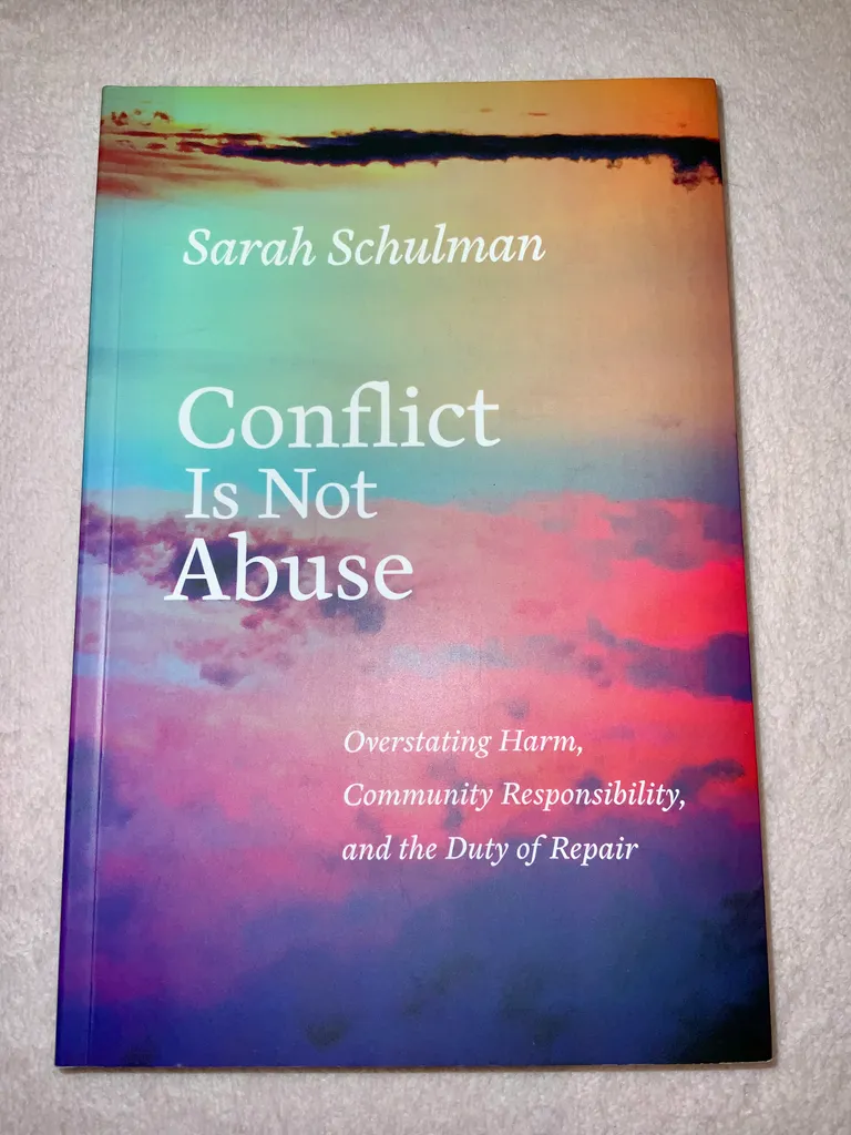 Conflict is not abuse by Sarah Schulman photo 1