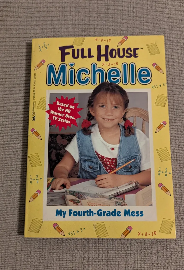Full House Michelle: My Fourth-Grade Mess Book photo 1