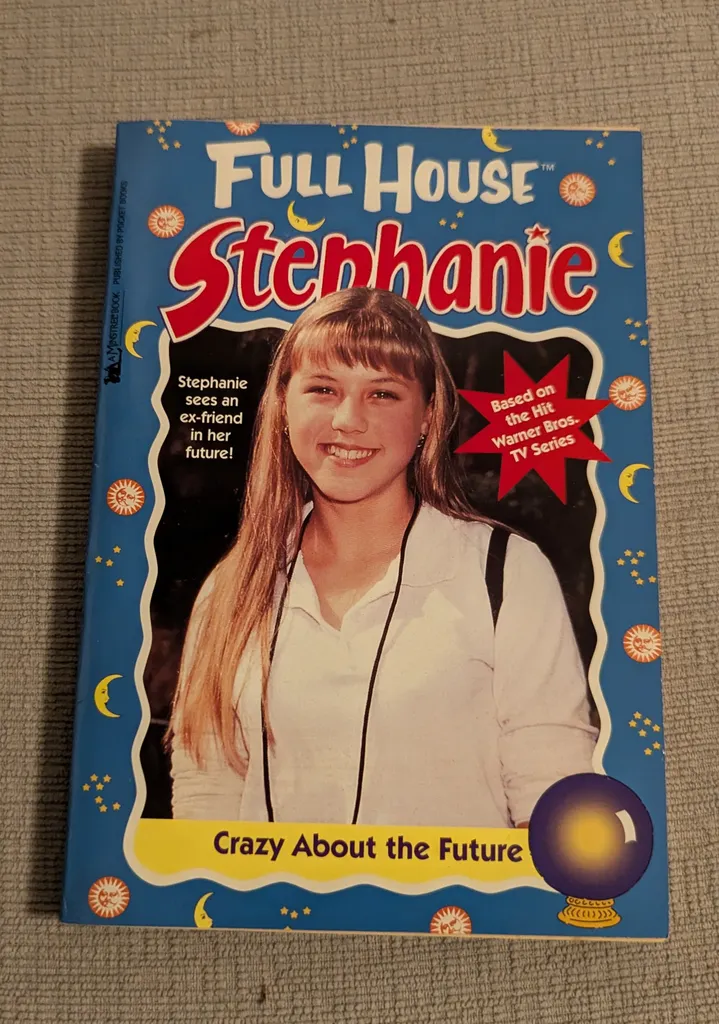 Full House Stephanie: Crazy About the Future Book photo 1