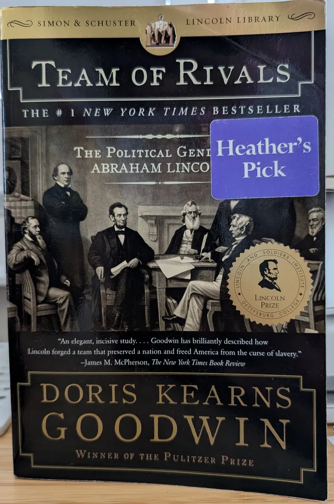 Team of Rivals: the political genius of Abraham Lincoln photo 1