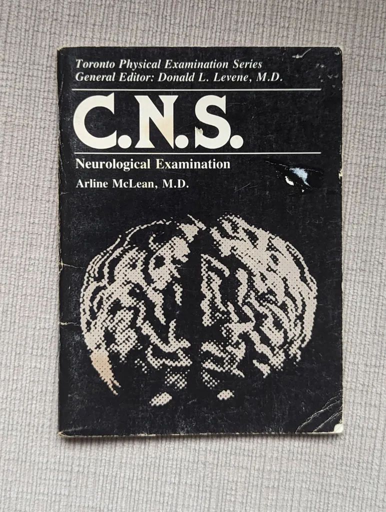 C.N.S. Neurological Examination Book by Arline McLean photo 1