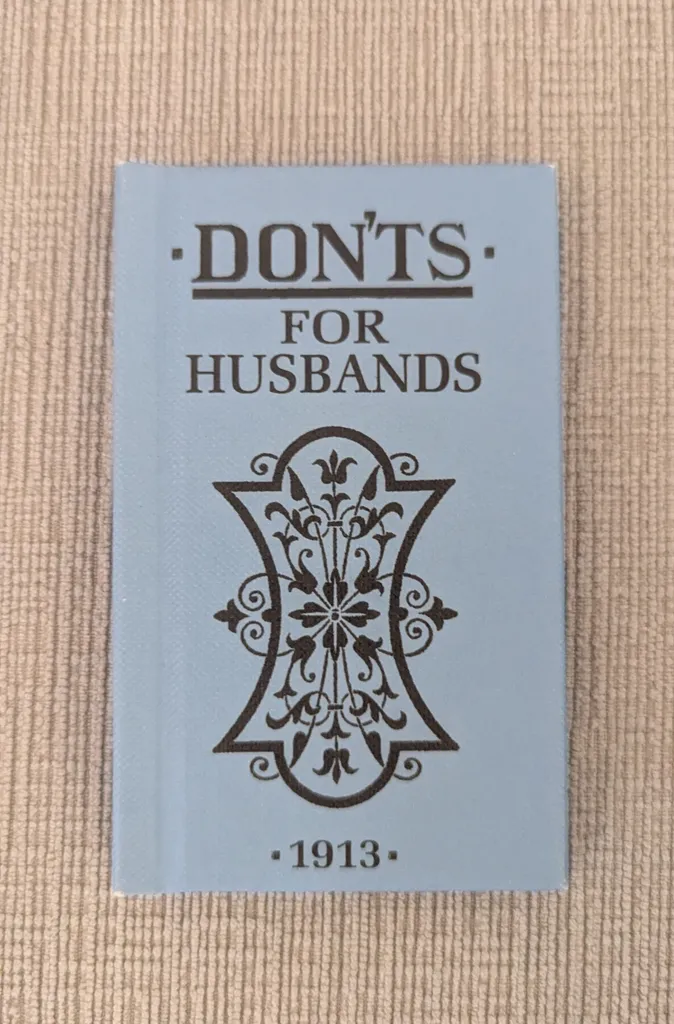 Brand New 1913 Don'ts for Husbands Book photo 1