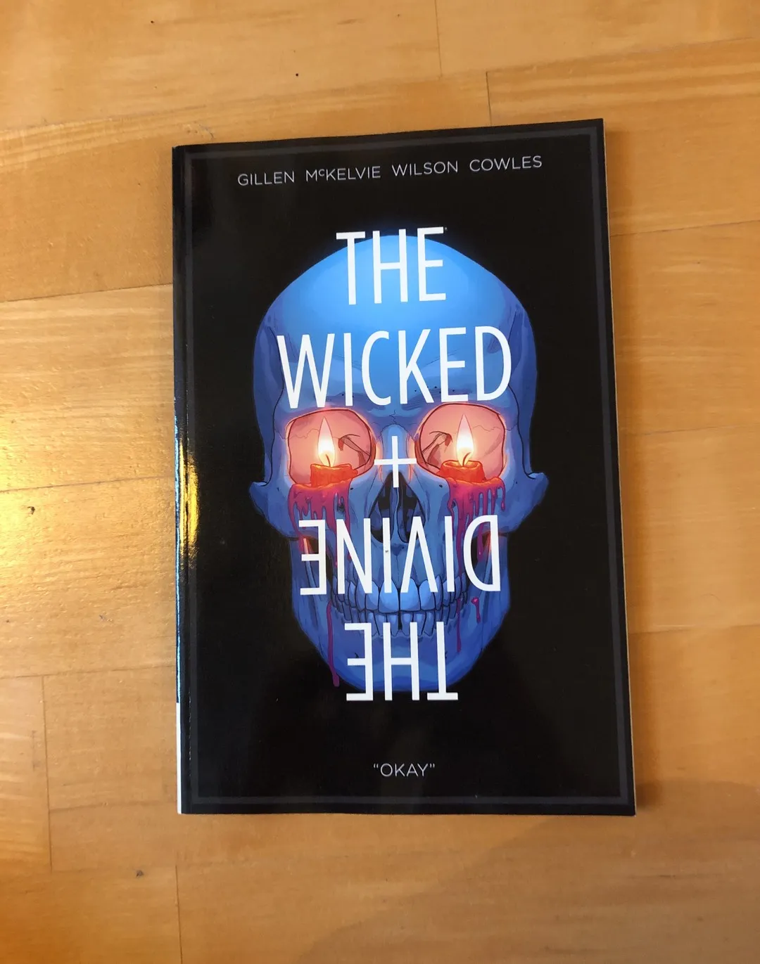The Wicked and Divine: Okay (Volume 9 / Final) photo 1