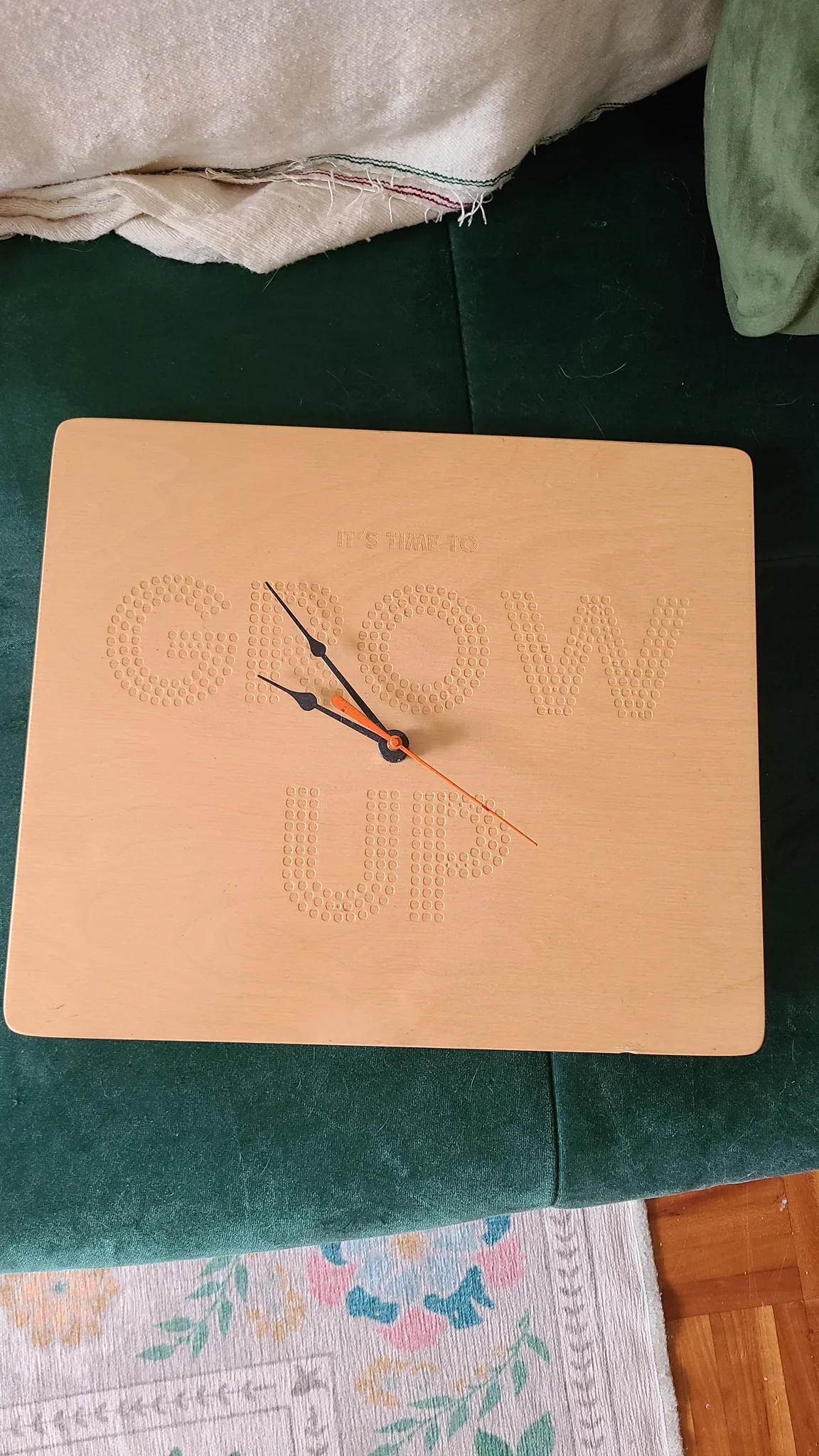 IT'S TIME TO GROW UP clock  photo 1
