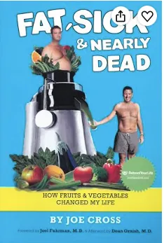  Fat, Sick & Nearly Dead. How Fruits & Veg. Changed My Life photo 1