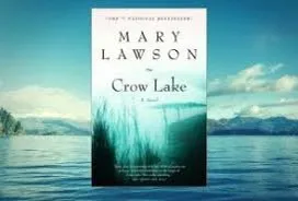 Mary Lawson Crow Lake book photo 1