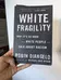 White Fragility photo 1