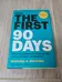 The First 90 Days by Michael Watkins  photo 1