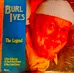 Burl Ives The Legend Vinyl Record photo 1