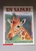 En Safari - Mon Premier Livre Sur Les Animaux photo 1
